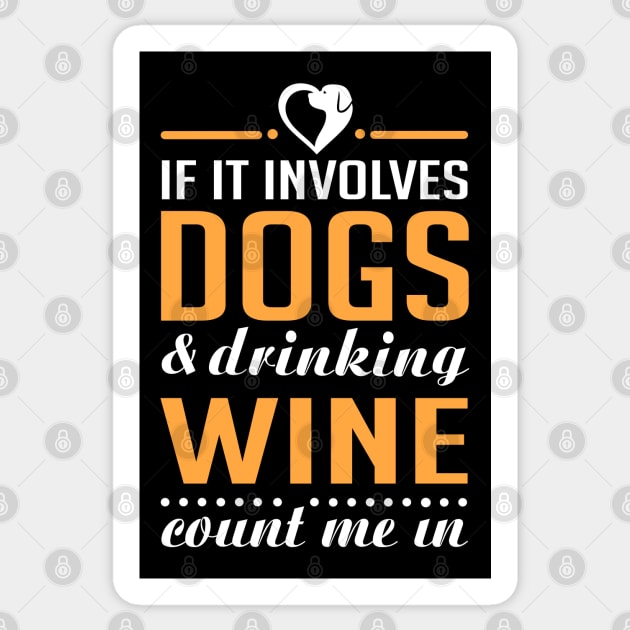 Dogs and Wine Sticker by KsuAnn